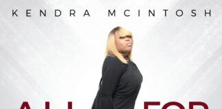 Music: All For You – Kendra McIntosh