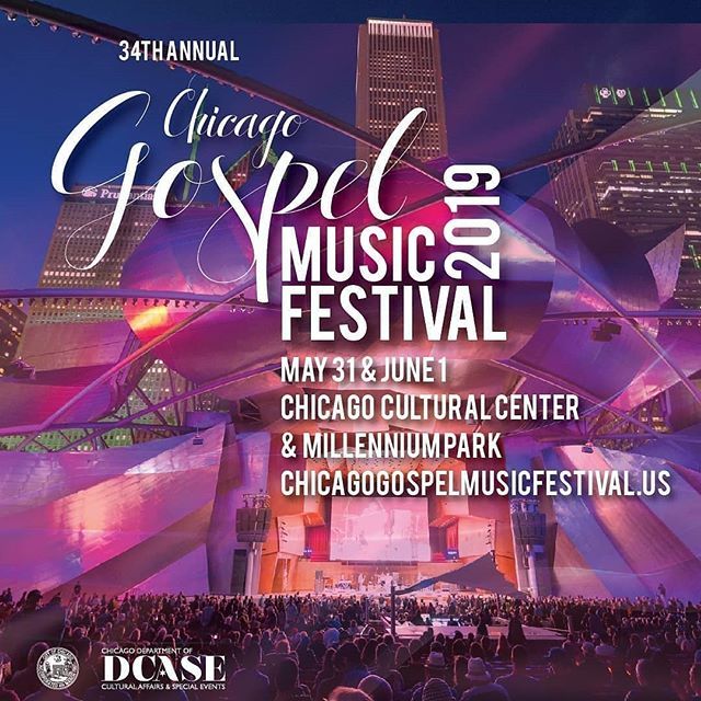 The 34th Annual Chicago Gospel Fest Gospel Music Buzz