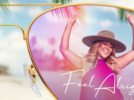 Multi-Award Winning Recording Artist ERICA CAMPBELL Releases Visuals To Her Top 10 Single, “FEEL ALRIGHT (BLESSED)” And Announces Her Upcoming 7-City “FEEL ALRIGHT” Tour