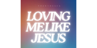 Franchesca & Stevie Rizo Deliver a Heartfelt Anthem of Christlike Love in “Loving Me Like Jesus”