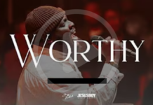 NEW MUSIC: Don’t Miss Jay Todd’s New Worship Single, “Worthy”
