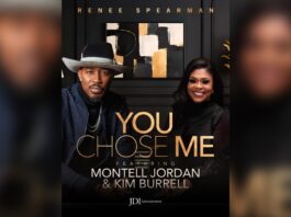 5X-Platinum Montell Jordan, Kim Burrell & Renee Spearman join forces “You Chose Me”!! “AN INSTANT CLASSIC”