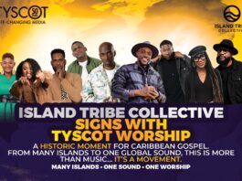 ISLAND TRIBE COLLECTIVE SIGNS WITH TYSCOT RECORDS IN A HISTORIC MOMENT FOR CARIBBEAN GOSPEL MUSIC