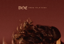 GRAMMY® AWARD-WINNING ARTIST DOE RELEASES SOUL-STIRRING WORSHIP ANTHEM “KNOW YOUR NAME”
