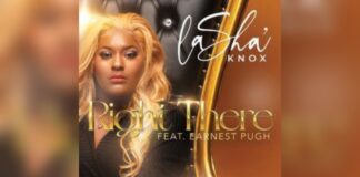 Music News: LaShá Knox Breaks Into Billboard Gospel Top 10 With Inspirational Anthem “Right There” ft. Earnest Pugh