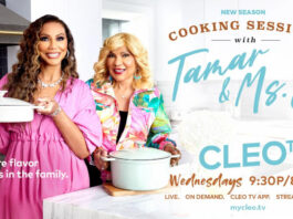 Tamar Braxton & Ms. E Return with Season 2 of ‘COOKING SESSIONS WITH TAMAR & MS. E’ on CLEO TV