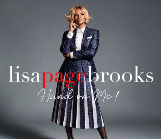 Gospel Powerhouse, Singer-Songwriter, LISA PAGE BROOKS, Returns With Her New Single, “HAND ON ME” (Globally available now)